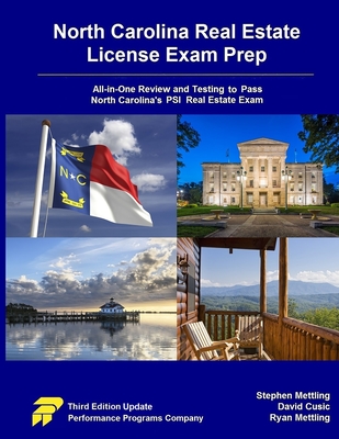 North Carolina Real Estate License Exam Prep: All-in-One Review and Testing to Pass North Carolina's PSI Real Estate Exam Cover Image