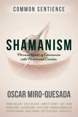 Shamanism: Personal Quests of Communion with Nature and Creation Cover Image