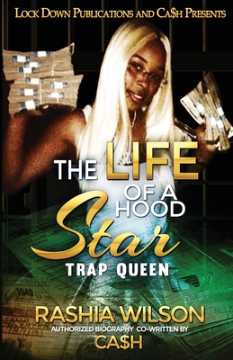 The Life of a Hood Star: Trap Queen Cover Image