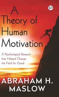 A Theory of Human Motivation (Hardcover Library Edition) By Abraham H. Maslow Cover Image