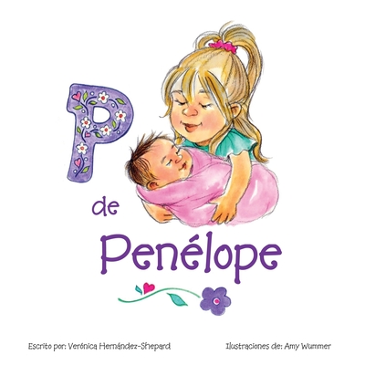 P de Penelope By Veronica Hernandez-Shepard Cover Image