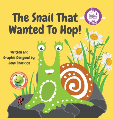 The Snail That Wanted To Hop! Cover Image