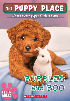 Bubbles and Boo (The Puppy Place #44) Cover Image