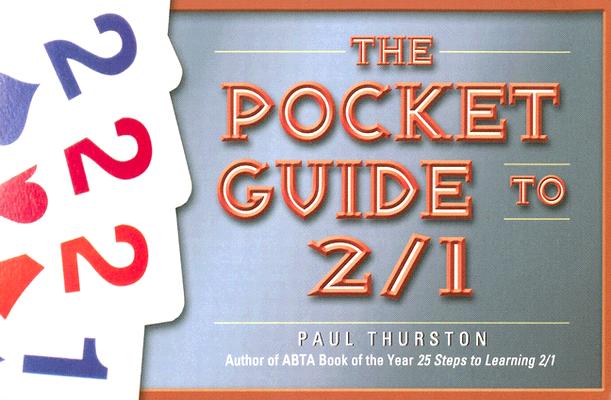 The Pocket Guide to 2/1 By Paul Thurston Cover Image
