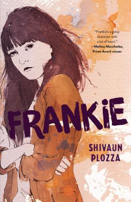 Frankie: A Novel By Shivaun Plozza Cover Image