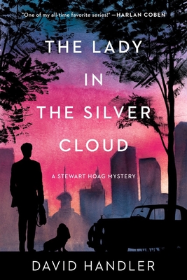 The Lady in the Silver Cloud: Stewart Hoag Mysteries By David Handler Cover Image