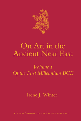 On Art in the Ancient Near East (2 Vols) Cover Image