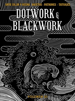 Dotwork & Blackwork Volume 3 Cover Image