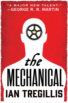 Cover for The Mechanical (The Alchemy Wars #1)