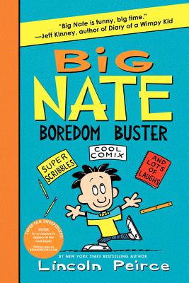 Big Nate Boredom Buster (Big Nate Activity Book #1) By Lincoln Peirce, Lincoln Peirce (Illustrator) Cover Image