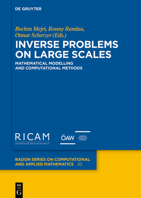 Inverse Problems on Large Scales: Mathematical Modelling and 
