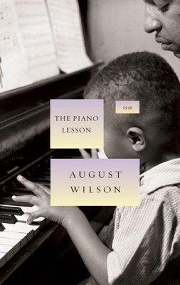The Piano Lesson: 1936 (August Wilson Century Cycle) Cover Image