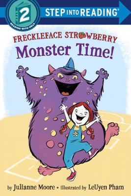 Freckleface Strawberry: Monster Time! (Step into Reading) By Julianne Moore, LeUyen Pham (Illustrator) Cover Image