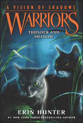 Thunder and Shadow (Warriors: A Vision of Shadows #2)