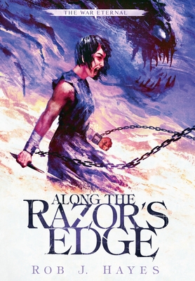 Along the Razor's Edge (War Eternal #1)