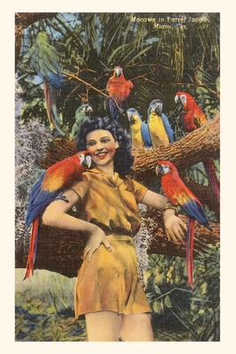 Vintage Journal Woman with Macaws, Miami, Florida By Found Image Press (Producer) Cover Image