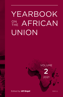 Yearbook on the African Union Volume 2 (2021) By Ulf Engel (Volume Editor) Cover Image