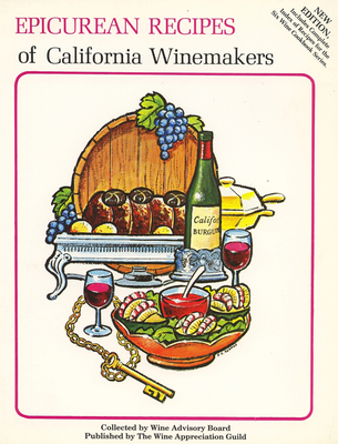 Epicurean Recipes of California Winemakers Cover Image