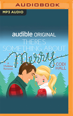 There's Something about Merry (Mistletoe Romance)