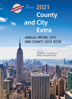 County and City Extra 2021: Annual Metro, City, and County Data Book Cover Image