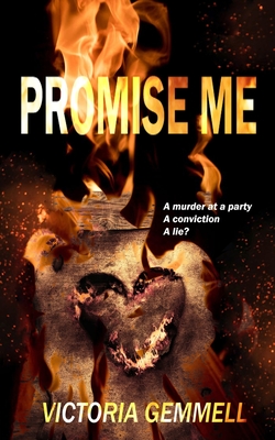 Promise Me By Victoria Gemmell Cover Image