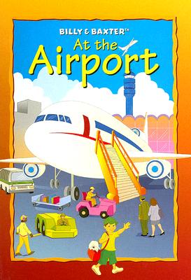Billy & Baxter at the Airport Cover Image