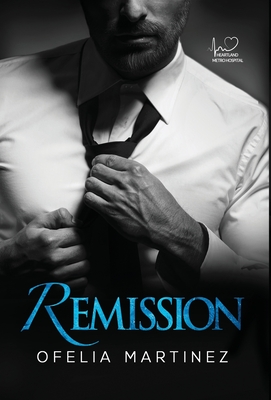 Remission By Ofelia Martinez Cover Image