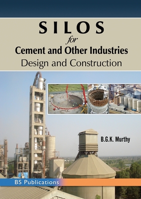 SILOS for Cement and Other Industries: Design and Construction Cover Image