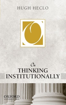 On Thinking Institutionally (On Politics) Cover Image