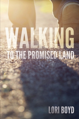 Walking to the Promised Land Cover Image