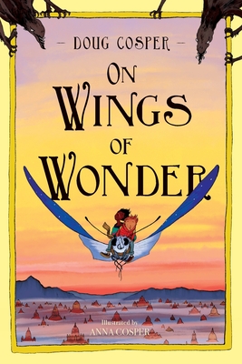 On Wings of Wonder