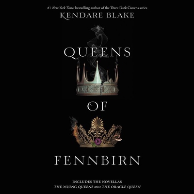 Queens of Fennbirn By Kendare Blake, Amy Landon (Read by) Cover Image