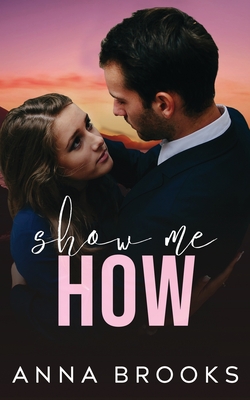 Cover for Show Me How