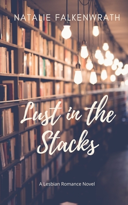 Lust in the Stacks