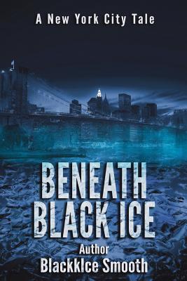 Beneath Black Ice