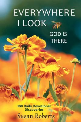 Cover for Everywhere I Look, God Is There