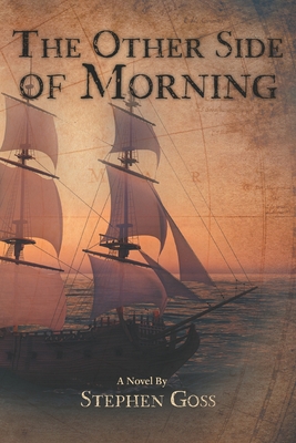 The Other Side of Morning By Stephen Goss Cover Image