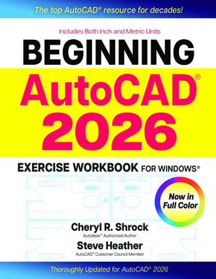 ハッカワークスビジュアルブック　HACCAWORKS* 2003-2016 Beginning Autocad(r) 2026 Exercise Workbook: For Windows(r
