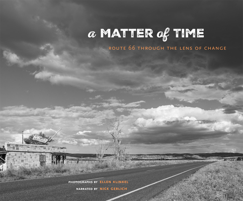 A Matter of Time, 36: Route 66 Through the Lens of Change Cover Image