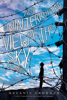 Cover for An Uninterrupted View of the Sky