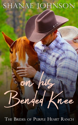 On His Bended Knee: a Sweet Marriage of Convenience Romance By Shanae Johnson Cover Image