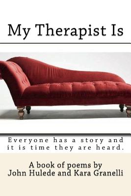 My Therapist Is: Everyone has a story and it is time they are heard.