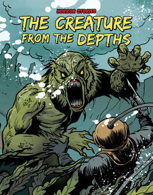 The Creature from the Depths (Horror Stories)