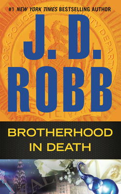 Brotherhood in Death By J. D. Robb Cover Image