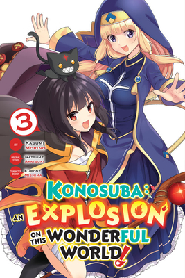 Konosuba An Explosion on This Wonderful World Novel Volume 1