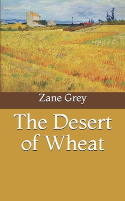 The Desert of Wheat