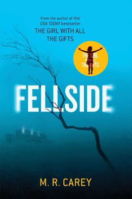 Fellside By M. R. Carey Cover Image