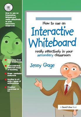 How to Use an Interactive Whiteboard Really Effectively in Your Secondary Classroom By Jenny Gage Cover Image