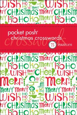 Pocket Posh Christmas Crosswords 4: 75 Puzzles Cover Image