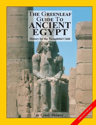 The Greenleaf Guide to Ancient Egypt (Greenleaf Guides) By Cyndy Shearer Cover Image